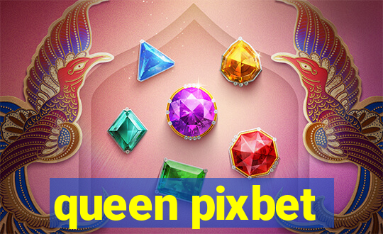 queen pixbet